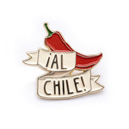 ¡AL CHILE! Enamel Pin